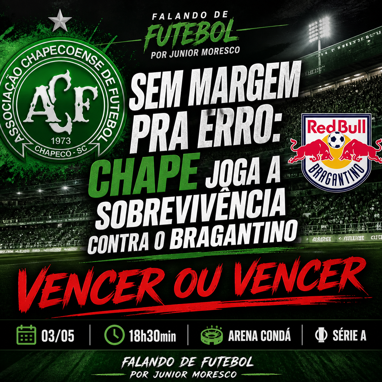 “Sem margem pra erro: Chape joga a sobrevivência contra o Bragantino”