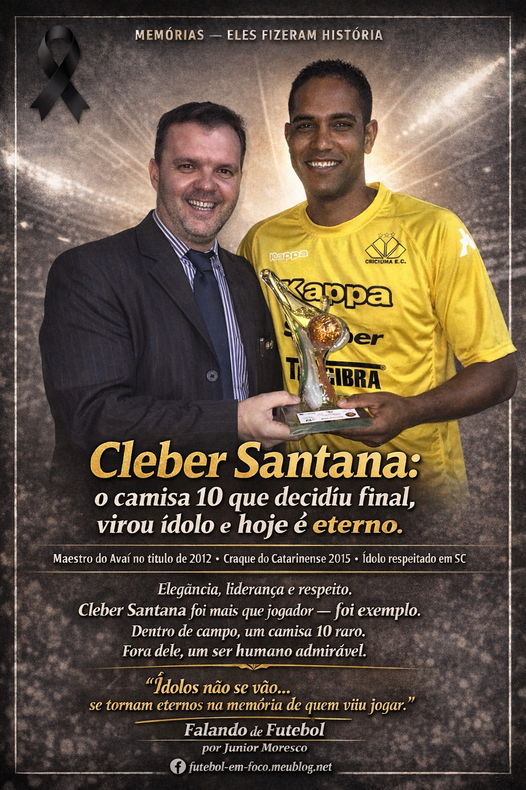 Cleber Santana: o camisa 10 que decidiu final, virou ídolo e hoje é eterno