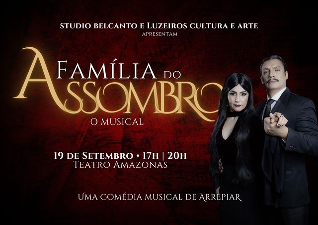 O Musical A Família do Assombro terá duas sessões no Teatro Amazonas em setembro