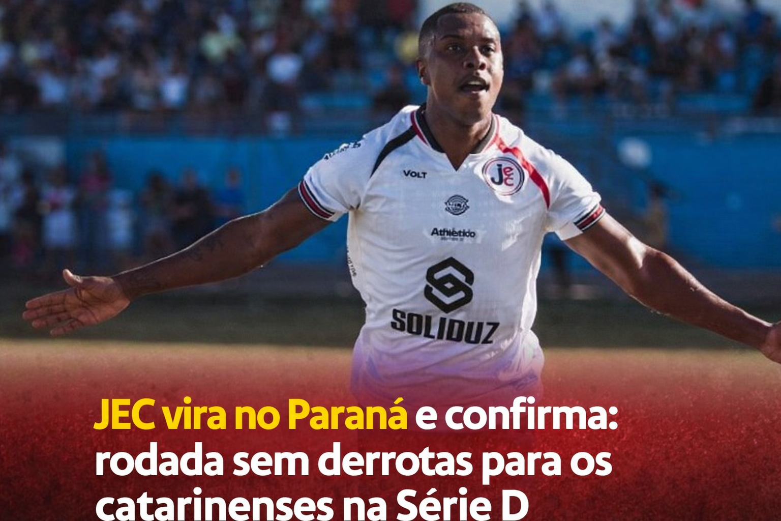 Virada do JEC fora de casa coroa rodada perfeita dos catarinenses na Série D