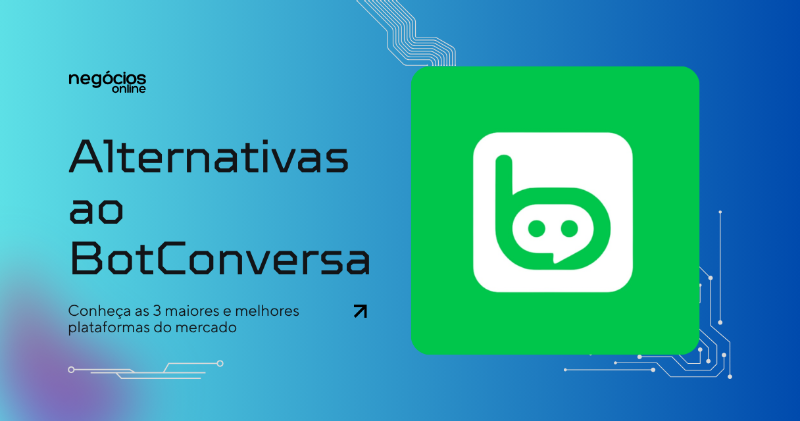 Conheça as 3 Melhores Alternativas ao BotConversa
